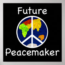 Future Peacemaker Posters