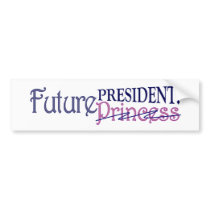 Future President bumper stickers