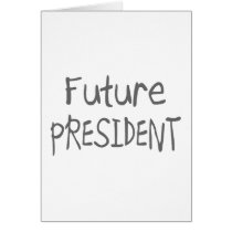 Future President Card
