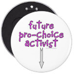 future pro-choice activist pins