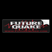 Future Quake Bumper Sticker With Website bumper stickers