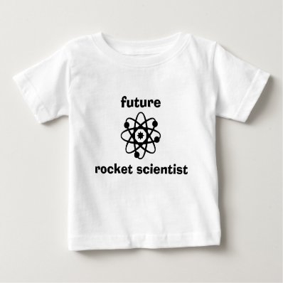 Future Rocket Scientist Baby T T Shirt