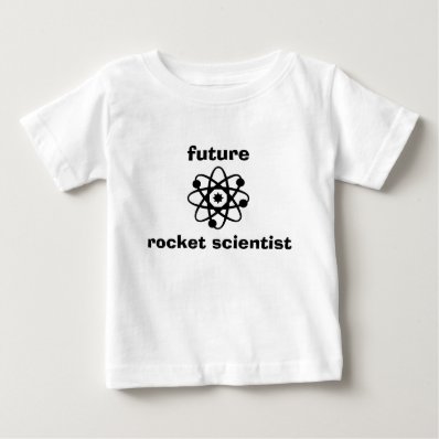 Future Rocket Scientist Baby T Tee Shirt
