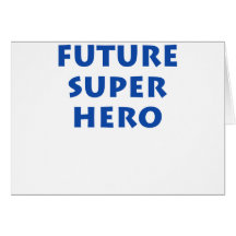 Future Super hero Card