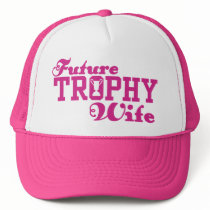 Future Trophy Wife hats
