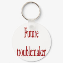 Future Troublemaker keychains