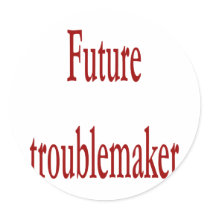 Future Troublemaker stickers