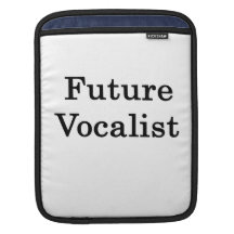 Future Vocalist iPad Sleeve