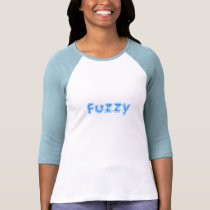 Fuzzy t-shirts