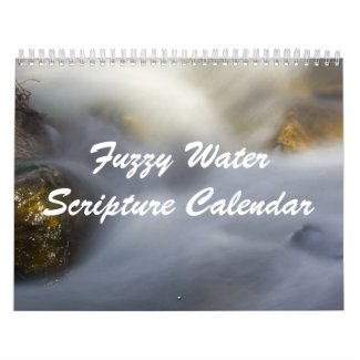 Fuzzy Water Scripture Calendar calendar