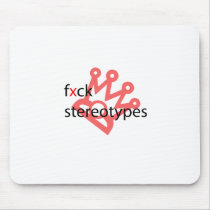fxck stereotypes | mousepad by jesscscott fxck stereotypes | mousepad