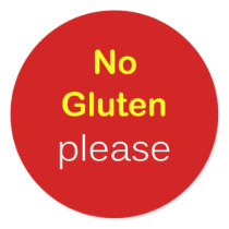 g5 - Food Request ~ NO GLUTEN PLEASE. Round Sticker