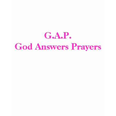 g a p god answers prayers