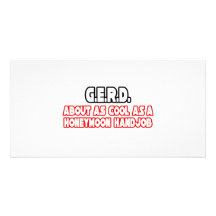 G.E.R.D...Not Cool Photo Cards