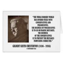 G.K. Chesterton Conservatives Progressives Mistake cards by unfinishedpolis G.K. Chesterton Conservatives Progressives Mistake cards