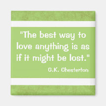 G.K Chesterton Quote Refrigerator Magnet