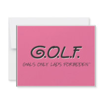 G.O.L.F. GALS ONLY LADS FORBIDDEN invitations by laneluoma G.O.L.F. GALS ONLY LADS FORBIDDEN invitations