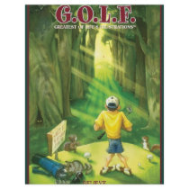 G.O.L.F GREATEST OF LIFE'S FRUSTRATIONS FLYERS