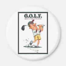 G.O.L.F. GREATEST OF LIFE'S FRUSTRATIONS MAGNET