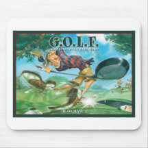 G.O.L.F. GREATEST OF LIFE'S FRUSTRATIONS MOUSE PAD