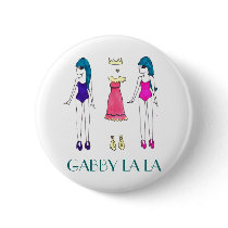 Gabby La La "dolls" button