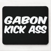 Gabon Kick Ass mousepads by repofcountries Gabon Kick Ass mousepads
