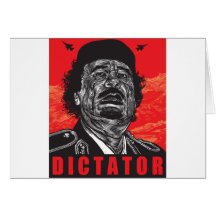 Gaddafi - Dictator Greeting Card