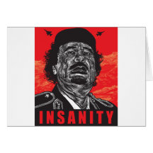Gaddafi - Insanity Card