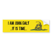 Gadsden John Galt It is Time Bumper Sticker
