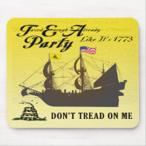 Gadsden - Tea Party Like It's 1773 Mousepad