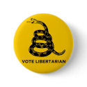 Gadsden "Vote Libertarian" Button
