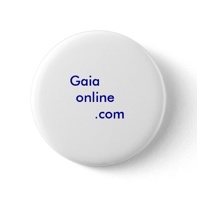 Gaia     online            .com buttons by rihanna3866