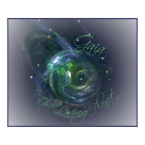 GAIA ~ THE LIVING PLANET posters by dequilla GAIA ~ THE LIVING PLANET posters