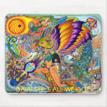 GAIA'S TIME MOUSEPAD