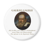 Galileo Quote - Truth magnets