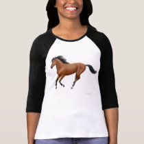 Galloping Bay Horse Ladies Raglan Shirt by twopurringcats Galloping Bay Horse Ladies Raglan Shirt