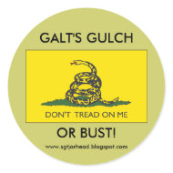 GALT'S GULCH OR BUST sticker