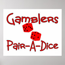 Gamblers Pair A Dice Poster