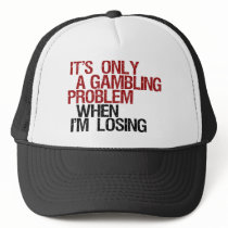 Gambling Problem Hat