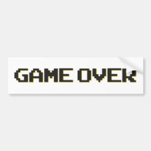 Game Over Bumper Sticker