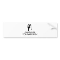 Game Over For Baldwin Bumper Stickers