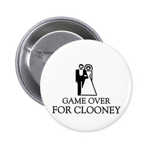 Game Over For Clooney Pinback Buttons