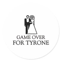 Game Over For Tyrone Stickers