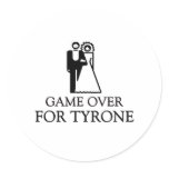 Game Over For Tyrone Stickers