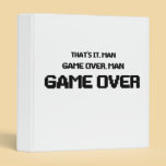 GAME OVER MAN binders
