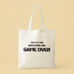 GAME OVER MAN bags