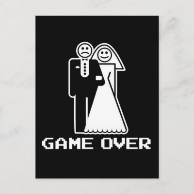 Wedding Shopping Games on Game Over Marriage Funny Wedding Tshirt Post Cards From Zazzle Com