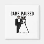 Game Paused Bride & Groom magnets