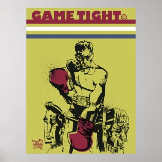 Game Tight Print/Poster print