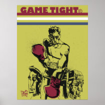 Game Tight Print/Poster posters